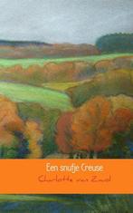 9789402117950 Een snufje Creuse Charlotte van Zwol, Verzenden, Nieuw, Charlotte van Zwol