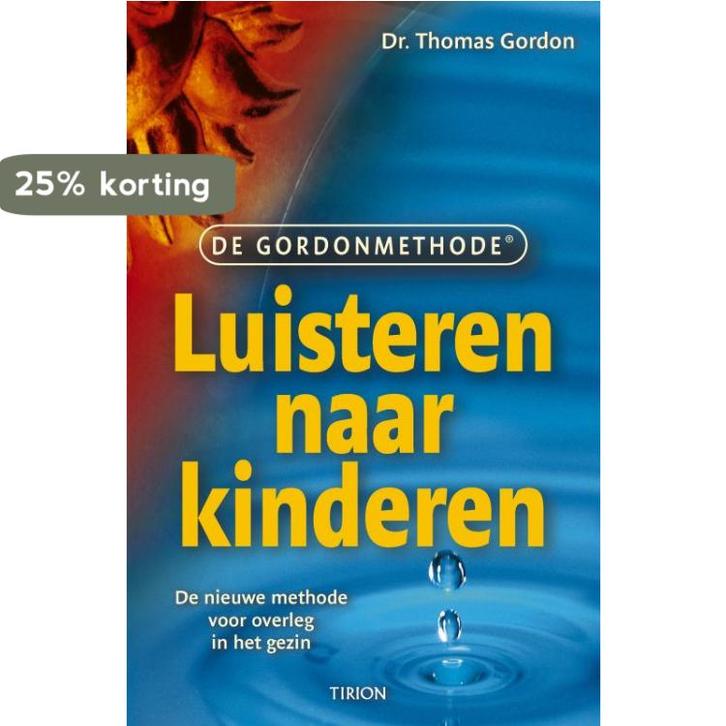 Luisteren naar kinderen 9789043905732 Thomas Gordon, Boeken, Zwangerschap en Opvoeding, Gelezen, Verzenden