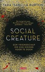 Social creature (9789044539998, Tara Isabella Burton), Boeken, Verzenden, Nieuw