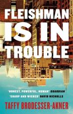 Fleishman Is in Trouble | 9781472267078 | Taffy, Boeken, Zo goed als nieuw, Taffy Brodesser-Akner