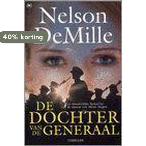 DOCHTER VAN DE GENERAAL, DE 9789044308341 Nelson DeMille, Boeken, Thrillers, Gelezen, Verzenden