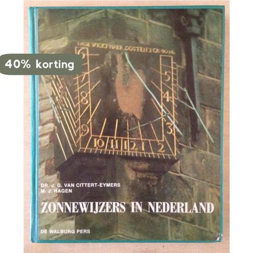 ZONNEWIJZERS AAN EN BIJ GEBOUWEN 9789060112304, Boeken, Kunst en Cultuur | Beeldend, Gelezen, Verzenden