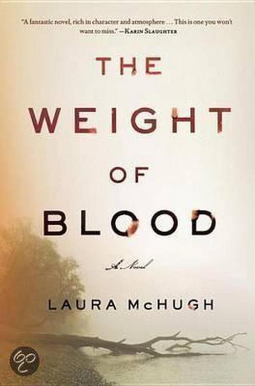 The Weight of Blood 9780812995206 Laura Mchugh, Boeken, Overige Boeken, Gelezen, Verzenden