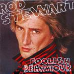 Rod Stewart - Foolish Behaviour, Ophalen of Verzenden, Gebruikt