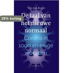 De taal van het nieuwe normaal / Leeswoordenboeken, Boeken, Verzenden, Zo goed als nieuw, Ton den Boon