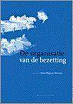 De organisatie van de bezetting / Mens en maatschappij /, Verzenden, Zo goed als nieuw