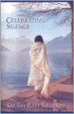 9781885289391 Celebrating Silence | Tweedehands, Boeken, Sri Sri Ravi Shankar, Zo goed als nieuw, Verzenden