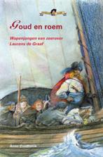 Goud en roem / Historische Helden 9789085605645, Verzenden, Zo goed als nieuw, Arne Zuidhoek