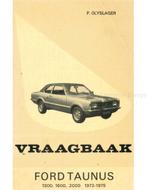 1972 - 1975 FORD TAUNUS 1300 | 1600 | 2000, VRAAGBAAK