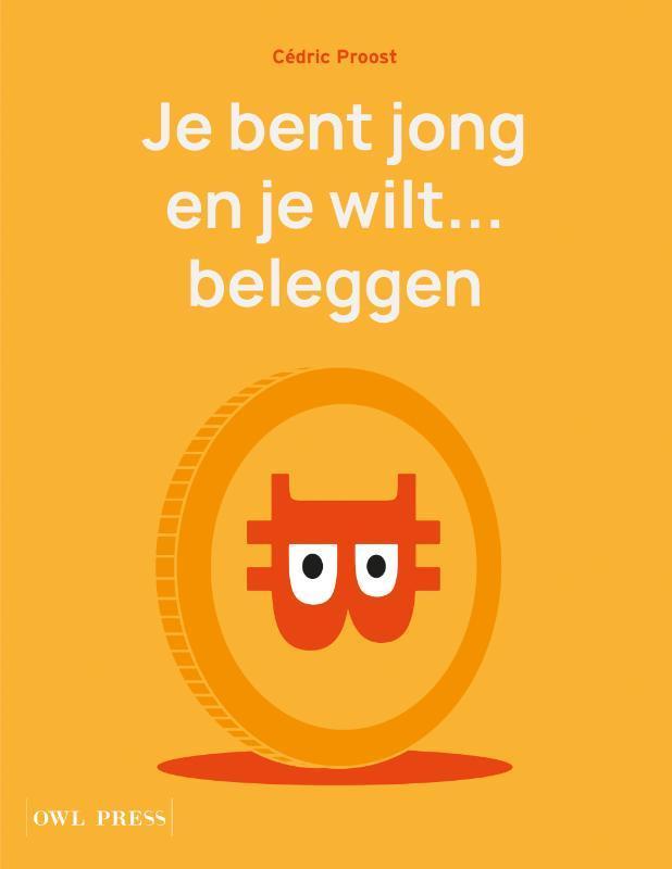 Je bent jong en je wilt... beleggen 9789463934992, Boeken, Economie, Management en Marketing, Gelezen, Verzenden