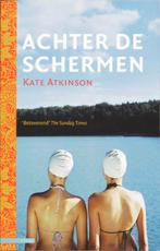 Achter de schermen 9789045009483 Kate Atkinson, Boeken, Verzenden, Gelezen, Kate Atkinson