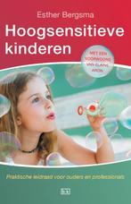 Hoogsensitieve kinderen 9789491472961 Esther Bergsma, Verzenden, Zo goed als nieuw, Esther Bergsma