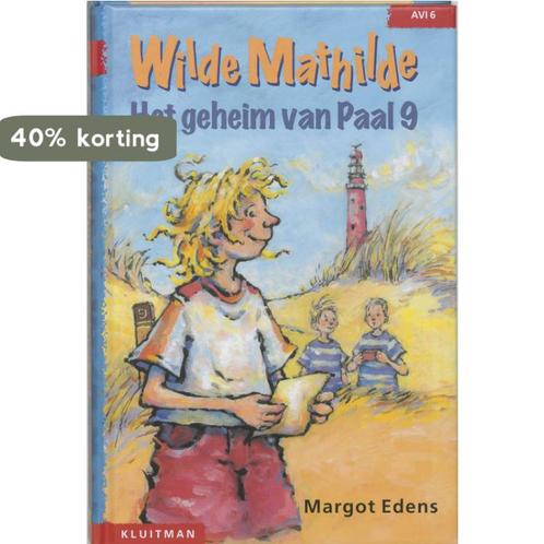 Wilde Mathilde. Het Geheim Van Paal 9 (Avi 6) 9789020648232, Boeken, Kinderboeken | Jeugd | onder 10 jaar, Zo goed als nieuw, Verzenden