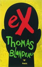eX | 9789023420699 | BLONDEAU, Thomas, Boeken, Zo goed als nieuw, BLONDEAU, Thomas
