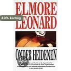 ONDER HEIDENEN 9789026982385 LEONARD, Boeken, Verzenden, Gelezen, LEONARD