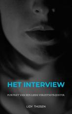 HET INTERVIEW 9789402115352 Lidy THIJSEN, Verzenden, Gelezen, Lidy THIJSEN