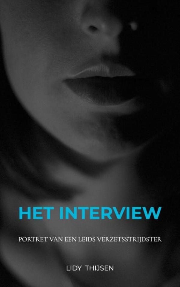 HET INTERVIEW 9789402115352 Lidy THIJSEN, Boeken, Overige Boeken, Gelezen, Verzenden