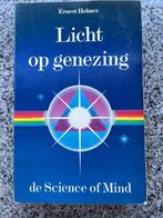 Licht op genezing – de science of mind, Gelezen, Ernest Holmes, Kruiden en Alternatief, Verzenden