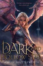 A Dark and Hollow Star 9781529366211 Ashley Shuttleworth, Verzenden, Gelezen, Ashley Shuttleworth