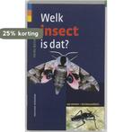 Welk insect is dat? 9789059561687 H. Bellmann, Verzenden, Gelezen, H. Bellmann