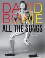 9780762474714 David Bowie All the Songs BenoIt Clerc, Boeken, Verzenden, Nieuw, BenoIt Clerc