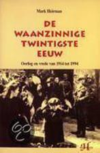 Waanzinnige Twintigste Eeuw, Boeken, Ophalen of Verzenden, Nieuw