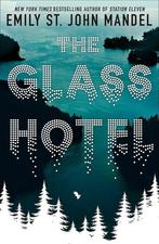 The glass hotel 9781509882816 Emily St. John Mandel, Boeken, Verzenden, Zo goed als nieuw, Emily St. John Mandel