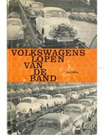 VOLKSWAGENS LOPEN VAN DE BAND, Boeken, Auto's | Boeken, Ophalen of Verzenden, Nieuw