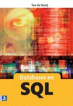 Databases en SQL 9789039526170, Boeken, Zo goed als nieuw