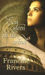 Een stem in de wind 9789029720298 Francine Rivers, Verzenden, Gelezen, Francine Rivers