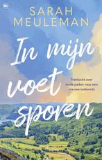 9789044367041 In mijn voetsporen Sarah Meuleman, Verzenden, Nieuw, Sarah Meuleman