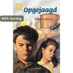 Opgejaagd / De Sionskronieken / 1 9789026611704 Robert Elmer, Verzenden, Gelezen, Robert Elmer
