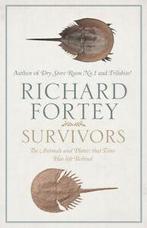 Survivors: the animals and plants that time has left behind, Gelezen, Verzenden, Richard Fortey
