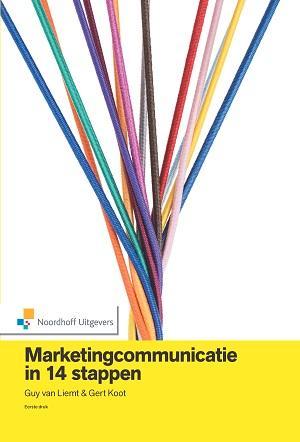 Marketingcommunicatie in 14 stappen, 9789001820596, Boeken, Studieboeken en Cursussen, Zo goed als nieuw, Verzenden