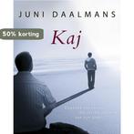 Kaj 9789049200824 Juni Daalmans, Verzenden, Gelezen, Juni Daalmans