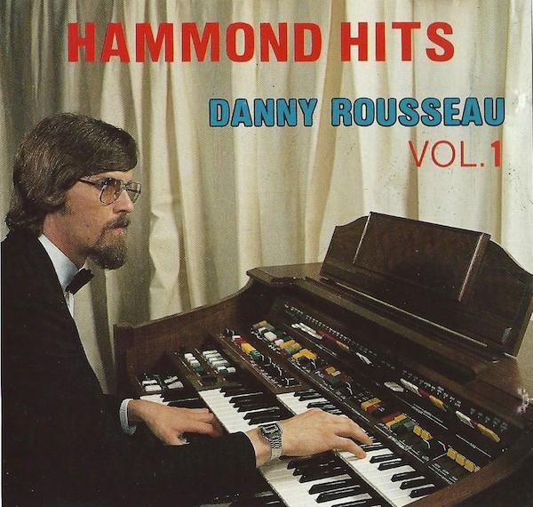 Danny Rousseau - Hammond Hits Vol. 1, Cd's en Dvd's, Cd's | Pop, Gebruikt, Ophalen of Verzenden