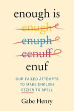 9780063360211 Enough is Enuf: Our Failed Attempts to Make..., Verzenden, Nieuw, Gabe Henry