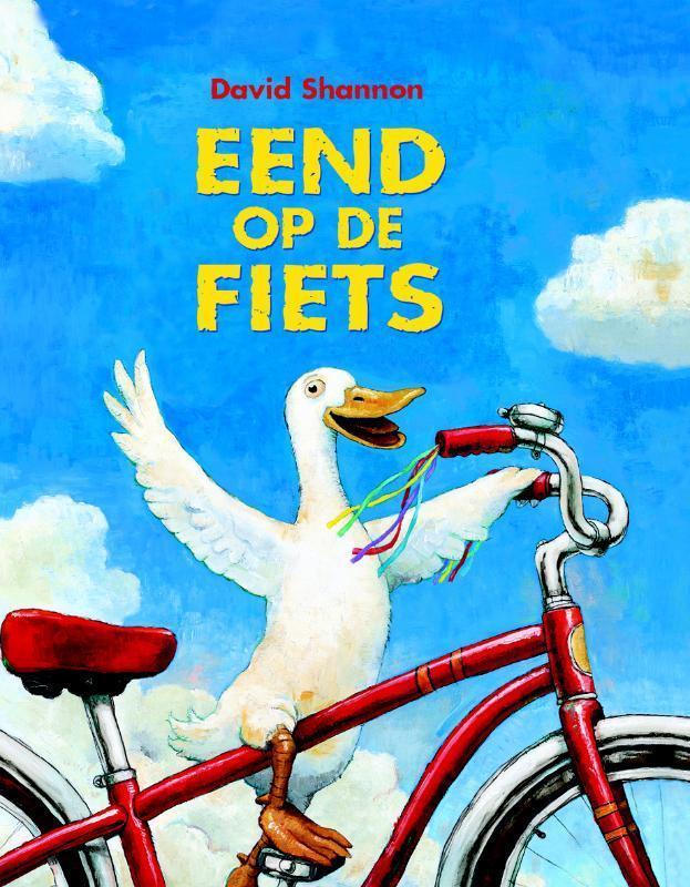 Eend op de fiets 9789056374822 David Shannon, Boeken, Prentenboeken en Plaatjesalbums, Zo goed als nieuw, Verzenden