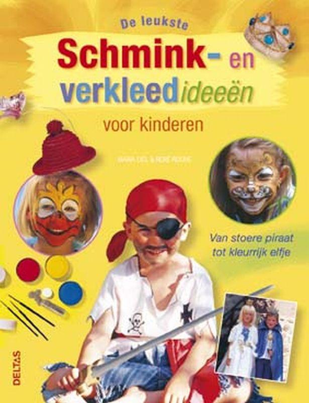 Leukste Schmink En Verkleedideen Voor Kinderen 9789044711219, Boeken, Overige Boeken, Zo goed als nieuw, Verzenden