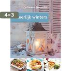 Culinair genieten - Wintergerechten 9789054268376, Boeken, Kookboeken, Verzenden, Gelezen