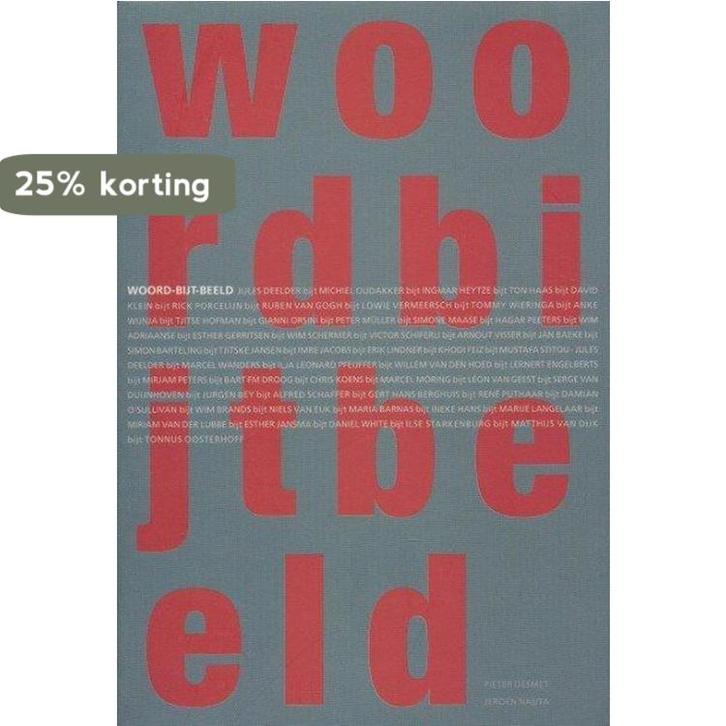 Woord bijt beeld 9789077834220 Pieter Desmet, Boeken, Kunst en Cultuur | Beeldend, Gelezen, Verzenden