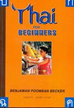 9781887521000 Thai for Beginners Benjawan Poomsan Becker, Boeken, Verzenden, Nieuw, Benjawan Poomsan Becker