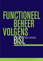 9789043014632 ICT-reeks - Functioneel beheer volgens BiSL, Boeken, Zo goed als nieuw, Peter Janssen, Verzenden