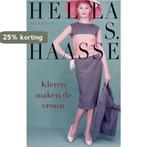 Kleren maken de vrouw / Grote letter bibliotheek. Alpha, Verzenden, Gelezen, Hella S. Haasse