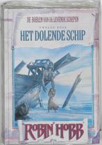 Levende schepen 2 Het dolende schip / De boeken van de, Boeken, Verzenden, Zo goed als nieuw, Robin Hobb