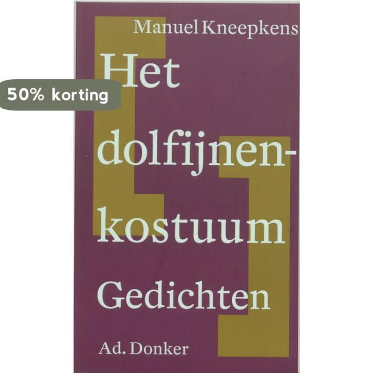 DOLFIJNENKOSTUUM 9789061005452 M. Kneepkens, Boeken, Gedichten en Poëzie, Gelezen, Verzenden