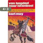 Van bagdad naar istanboel 9789060710289 May, Boeken, Verzenden, Gelezen, May