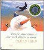 Van de sneeuwman die niet smelten wou 9789031714247, Boeken, Verzenden, Gelezen, H. van Daele
