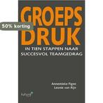 Groepsdruk 9789492221049 Annemieke Figee, Verzenden, Zo goed als nieuw, Annemieke Figee