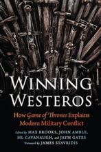 Winning Westeros: How Game of Thrones Explains Modern, Boeken, Zo goed als nieuw, Max Brooks
